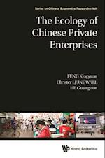 Ecology Of Chinese Private Enterprises, The