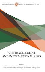 Arbitrage, Credit And Informational Risks