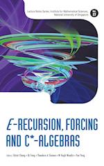 E-recursion, Forcing And C*-algebras