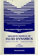 Discrete Models Of Fluid Dynamics