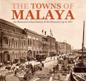 The Towns of Malaya
