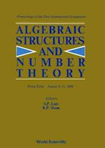 Algebraic Structures And Number Theory - Proceedings Of The First International Symposium