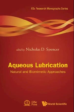 Aqueous Lubrication: Natural And Biomimetic Approaches