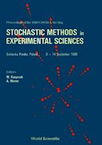Stochastic Methods In Experimental Sciences