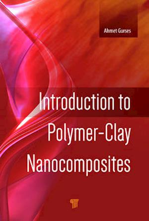 Introduction to Polymer-Clay Nanocomposites