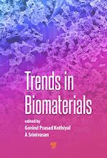 Trends in Biomaterials