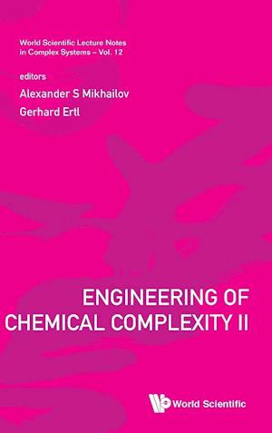 Engineering Of Chemical Complexity Ii