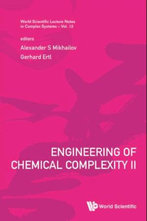 Engineering Of Chemical Complexity Ii