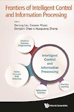 Frontiers Of Intelligent Control And Information Processing