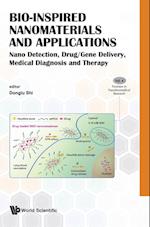 Bio-inspired Nanomaterials And Applications: Nano Detection, Drug/gene Delivery, Medical Diagnosis And Therapy