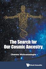 Search For Our Cosmic Ancestry, The