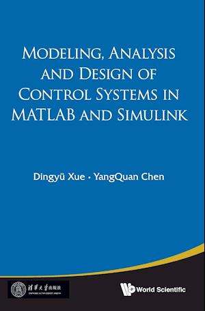 Modeling, Analysis And Design Of Control Systems In Matlab And Simulink