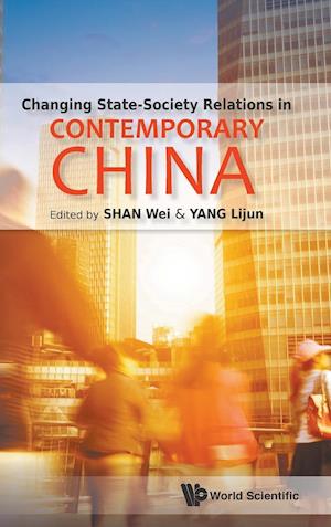 Changing State-Society Relations in Contemporary China