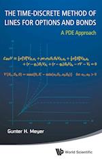 Time-discrete Method Of Lines For Options And Bonds, The: A Pde Approach