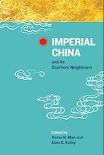 Imperial China and Its Southern Neighbours