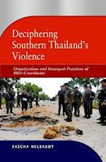 Deciphering Southern Thailand's Violence