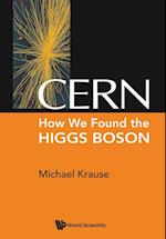 Cern: How We Found The Higgs Boson