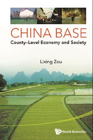 China Base: County-level Economy And Society