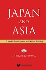 Japan And Asia: Economic Development And Nation Building