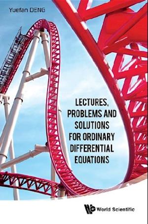 Lectures, Problems And Solutions For Ordinary Differential Equations