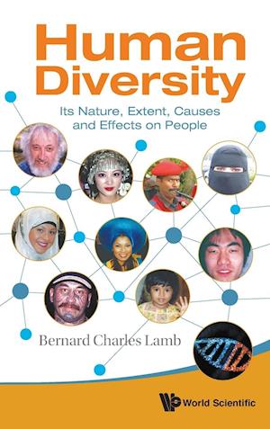 Human Diversity: Its Nature, Extent, Causes And Effects On People