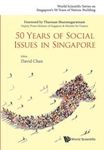 50 Years Of Social Issues In Singapore