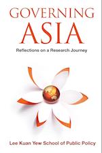 Governing Asia: Reflections On A Research Journey