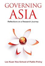 Governing Asia: Reflections On A Research Journey