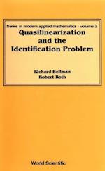 Quasilinearization And The Identification Problem