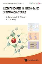 Recent Progress In Silicon-based Spintronic Materials