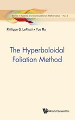 Hyperboloidal Foliation Method, The