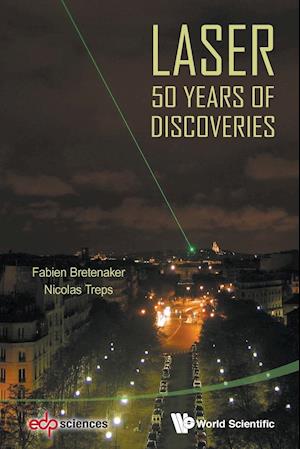 Laser: 50 Years Of Discoveries