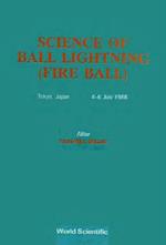 Science Of Ball Lightning (Fire Ball)
