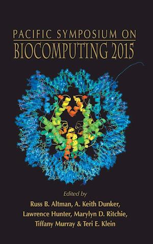 Biocomputing 2015 - Proceedings Of The Pacific Symposium