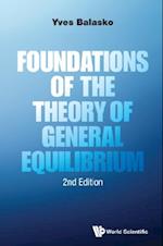 Foundations Of The Theory Of General Equilibrium (Second Edition)