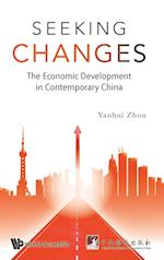 Seeking Changes: The Economic Development In Contemporary China