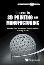 Lasers In 3d Printing And Manufacturing