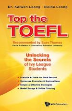 Top The Toefl: Unlocking The Secrets Of Ivy League Students