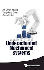 Adaptive Control Of Underactuated Mechanical Systems
