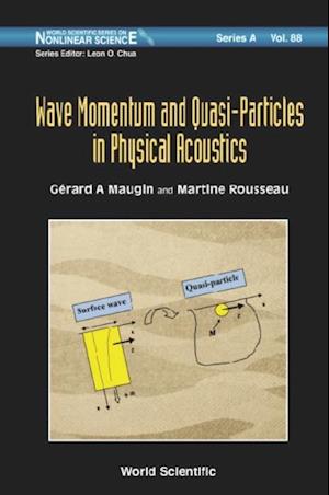 Wave Momentum And Quasi-particles In Physical Acoustics