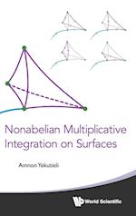 Nonabelian Multiplicative Integration on Surfaces