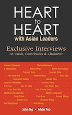 Heart To Heart With Asian Leaders: Exclusive Interviews On Crisis, Comebacks & Character