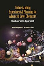 Understanding Experimental Planning For Advanced Level Chemistry: The Learner's Approach