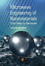 Microwave Engineering of Nanomaterials