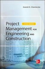 PROJECT MANAGEMENT FOR ENGINEERING AND CONSTRUCTION