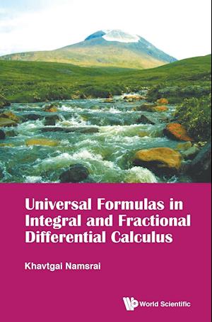 Universal Formulas In Integral And Fractional Differential Calculus