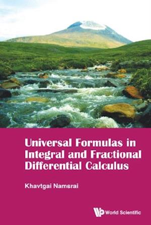 Universal Formulas In Integral And Fractional Differential Calculus