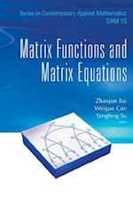 Matrix Functions And Matrix Equations