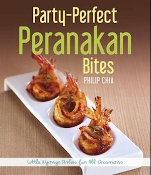 Party-Perfect Peranakan Bites