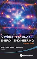 Materials Science And Energy Engineering (Cmsee 2014) - Proceedings Of The 2014 International Conference